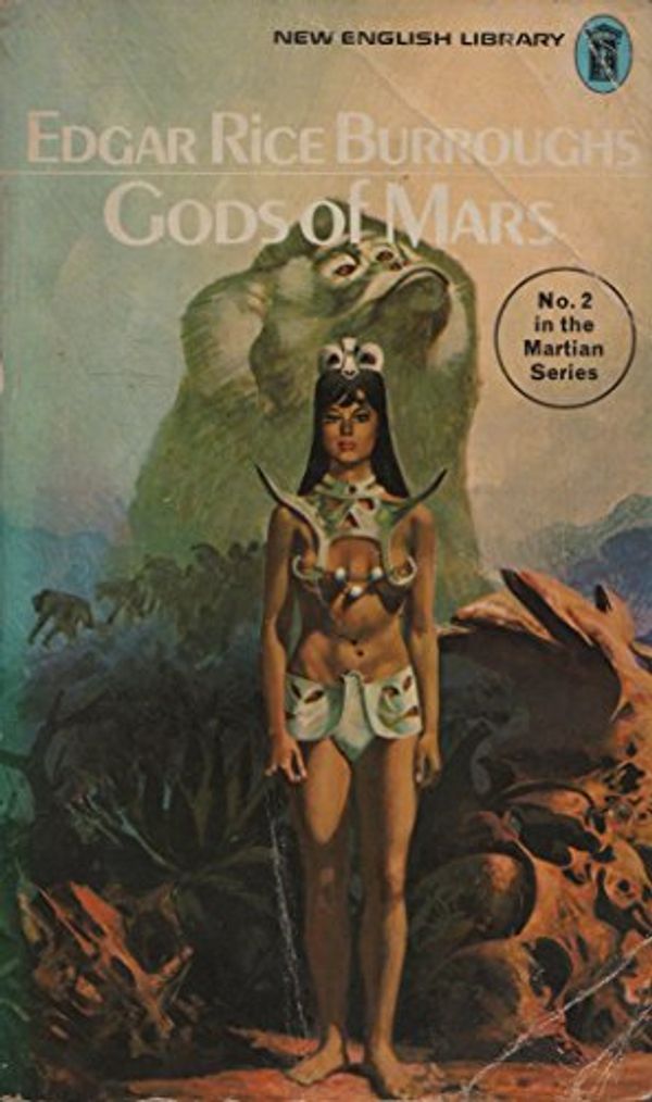 Cover Art for 9780450011702, The Gods of Mars by Edgar Rice Burroughs