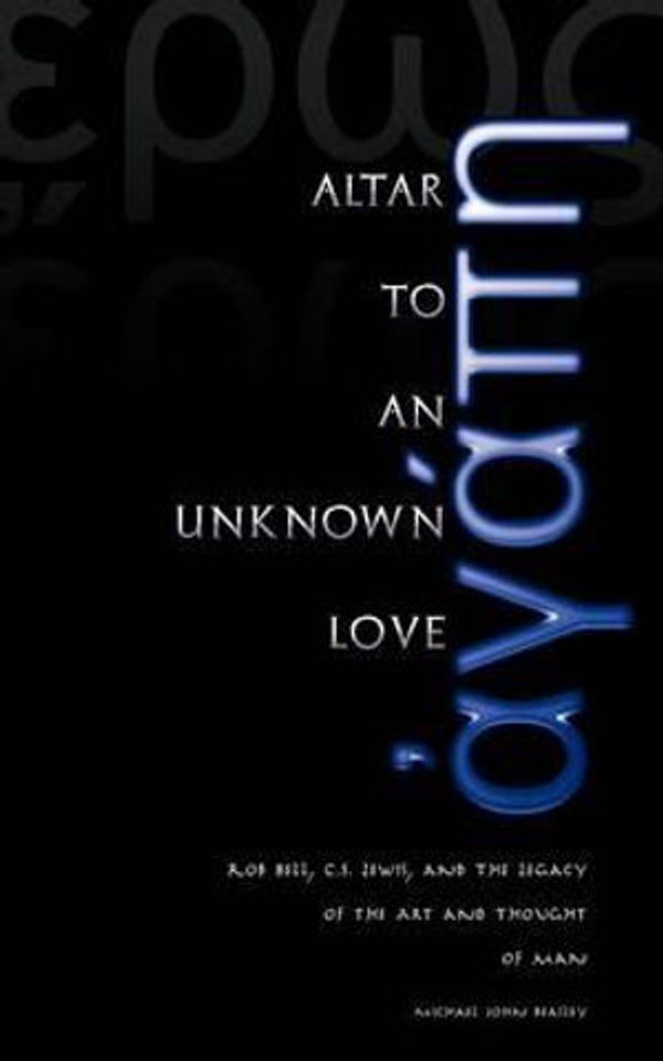 Cover Art for 9781935358084, Altar to an Unknown Love by Michael John Beasley