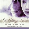 Cover Art for 9780679447757, Snow Falling on Cedars by David Guterson