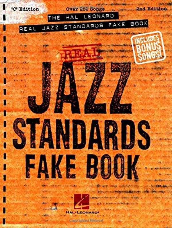 Cover Art for 0073999613360, The Hal Leonard Real Jazz Standards Fake Book: C Edition (Fake Books) by Hal Leonard Publishing Corporation