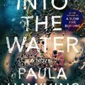 Cover Art for 9780735211223, Into the Water by Paula Hawkins