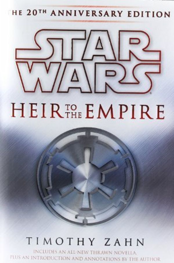 Cover Art for B01JPSMHW6, Heir to the Empire: Star Wars Legends: The 20th Anniversary Edition by Timothy Zahn (2011-09-06) by Timothy Zahn