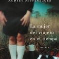 Cover Art for 9788425339622, Mujer del viajero en el tiempo/ The Time Traveler's Wife (Spanish Edition) by Audrey Niffenegger