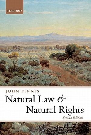 Cover Art for 9780199599134, Natural Law and Natural Rights by John Finnis