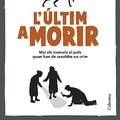 Cover Art for B0CGV4SJHP, L'últim a morir (Clàssica) (Catalan Edition) by Richard Osman