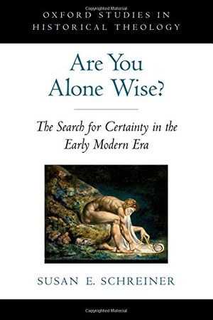 Cover Art for 9780195313420, Are You Alone Wise? by Schreiner
