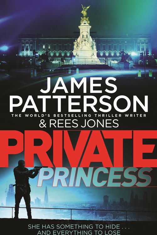 Cover Art for 9781787460706, Private Princess: (Private 14) by James Patterson