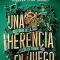 Cover Art for B09RLKDJ7B, Una herencia en juego (Una herencia en juego 1): Un fenómeno TikTok (Spanish Edition) by Jennifer Lynn Barnes