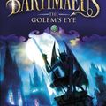 Cover Art for B005E87GZA, The Golem's Eye (Bartimaeus Trilogy Book 2) by Jonathan Stroud