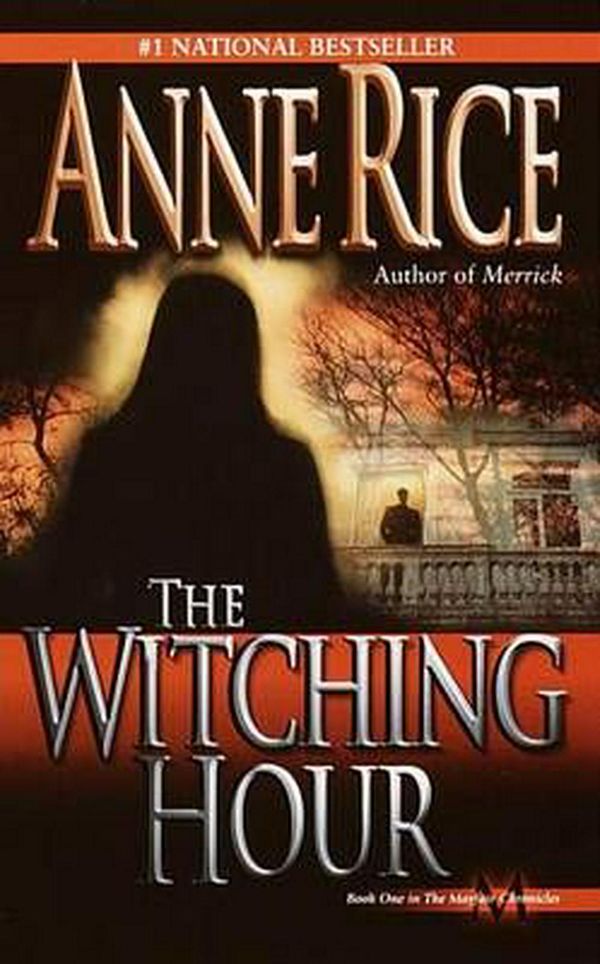 Cover Art for 9780345384461, The Witching Hour by Anne Rice
