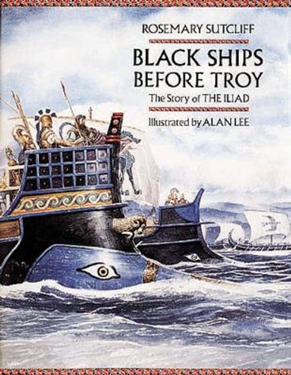Cover Art for 9780711215221, Black Ships Before Troy by Rosemary Sutcliff