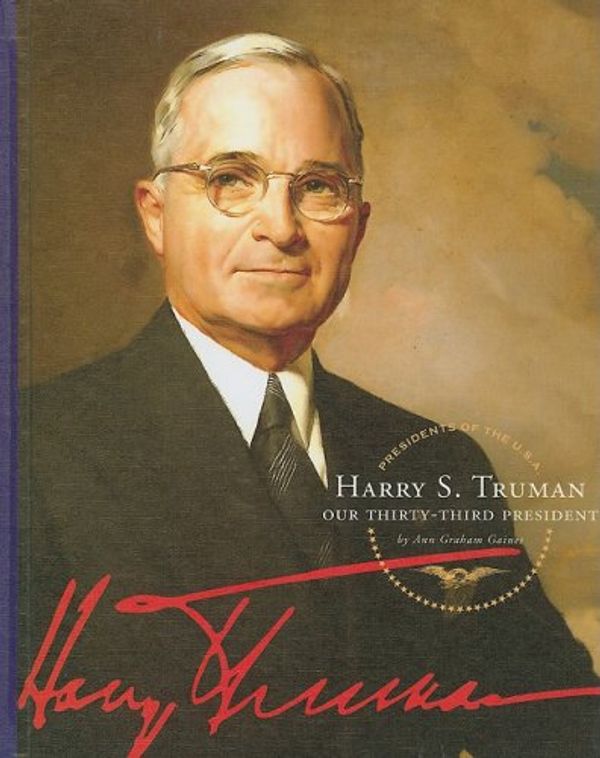 Cover Art for 9781602530614, Harry S. Truman by Ann Graham Gaines