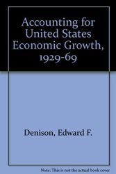 Cover Art for 9780815718031, Accounting for United States Economic Growth, 1929-1969 by Edward Fulton Denison