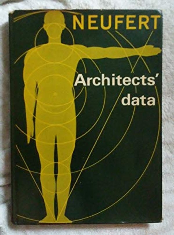 Cover Art for 9780258965092, Architects' Data by Ernst Neufert