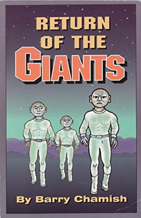 Cover Art for 9781881542667, Return of the Giants by Barry Chamish