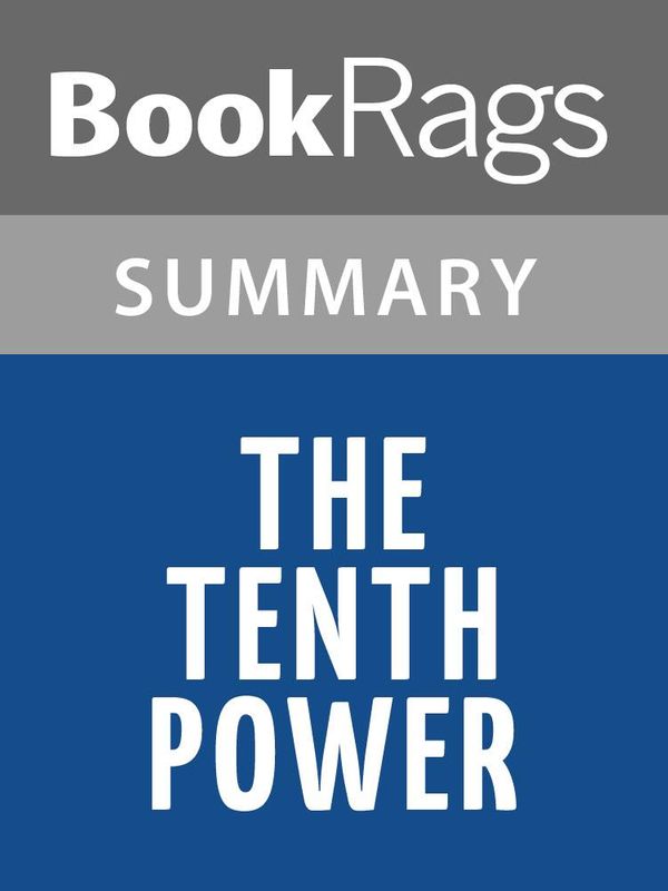 Cover Art for 1230000301586, The Tenth Power by Kate Constable l Summary & Study Guide by BookRags