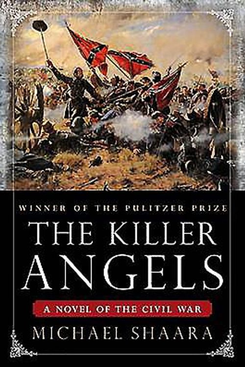 Cover Art for 9781846970863, The Killer Angels by Michael Shaara