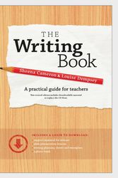 Cover Art for 9780473506544, The Writing Book: A Practical Guide for Teachers by Sheena Cameron & Louise Dempsey