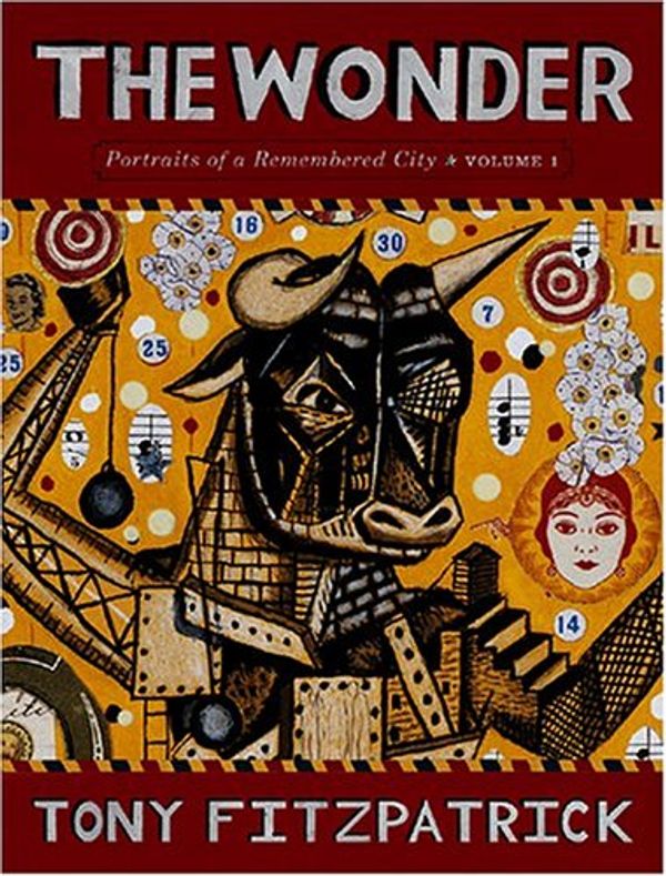 Cover Art for 9780867196290, The Wonder: v. 1 by Tony Fitzpatrick