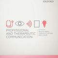 Cover Art for 9780195591064, Professional and Therapeutic Communication by Birks, Davis, Chapman