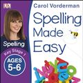 Cover Art for 9781409349426, Spelling Made Easy Year 1 by Carol Vorderman