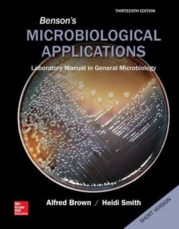 Cover Art for 9780073402413, Benson's Microbiological Applications Short Version by Alfred E Brown