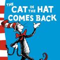 Cover Art for 9780007254729, The Cat in the Hat Comes Back by Dr. Seuss