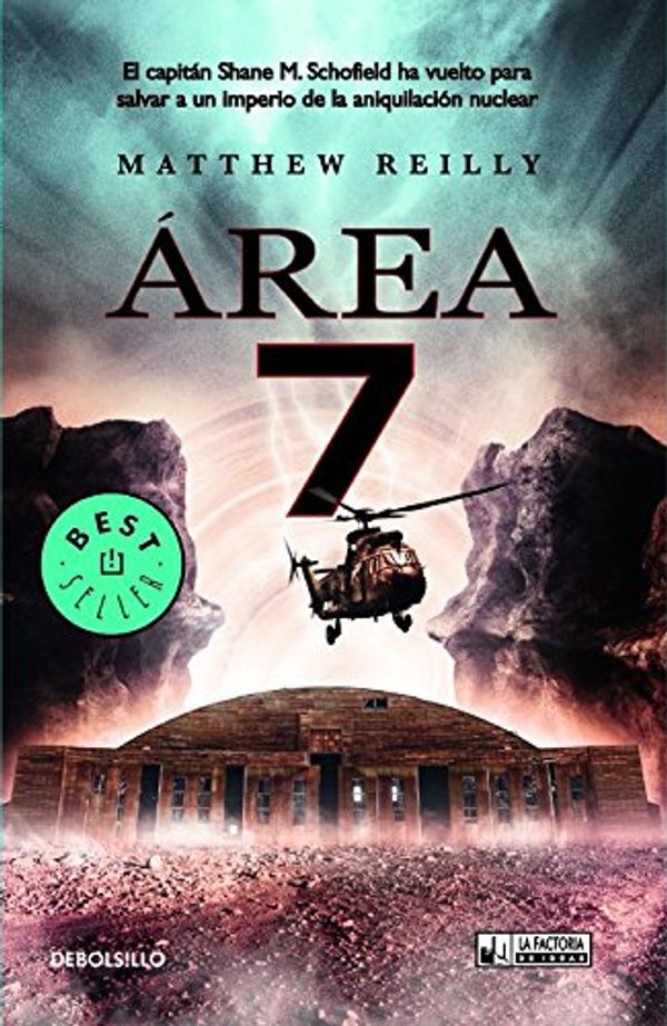 Cover Art for 9788490181270, Área 7 by Matthew Reilly