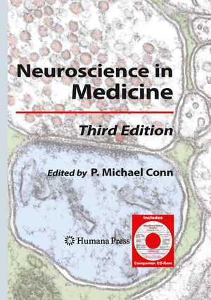 Cover Art for 9781603274555, Neuroscience in Medicine by Conn, P. Michael