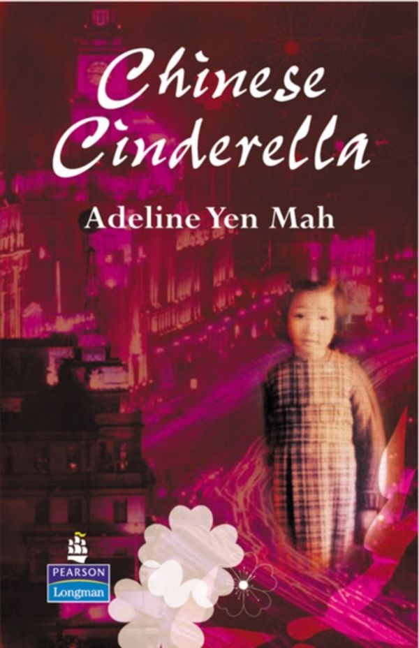 Cover Art for 9780582848887, Chinese Cinderella by Adeline Yen Mah