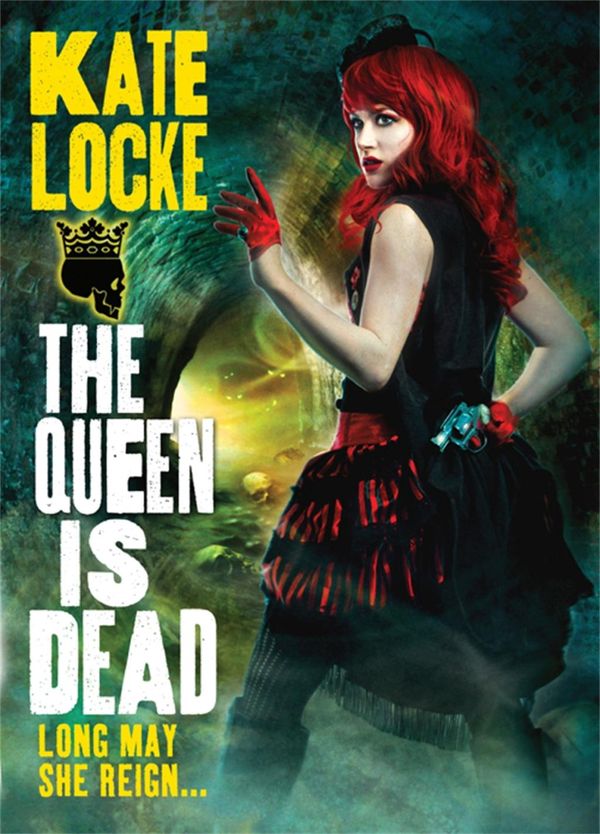 Cover Art for 9781405511964, The Queen Is Dead by Kate Locke