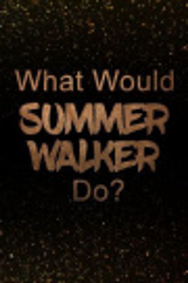 Cover Art for 9781092227032, What Would Summer Walker Do? by Paper Notebook Publishers