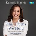 Cover Art for 9781984885739, The Truths We Hold by Kamala Harris