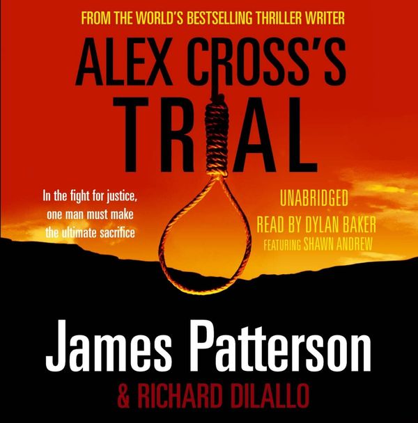 Cover Art for 9781846572296, Alex Cross's Trial: (Alex Cross 15) by James Patterson