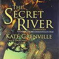 Cover Art for 9781470820145, The Secret River by Kate Grenville