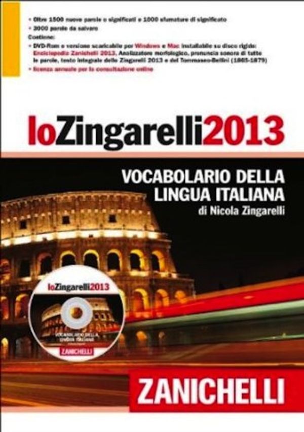Cover Art for 9780828833356, Lo Zingarelli 2011: Vocabulario della Lingua Italiana con CD ROM (Italian Edition) by Nicola Zingarelli