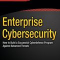 Cover Art for 9781430260820, Enterprise Cybersecurity by Scott Donaldson