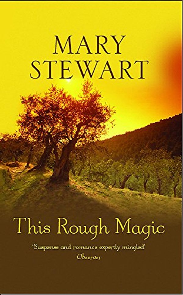 Cover Art for 9780340022023, This Rough Magic by Mary Stewart