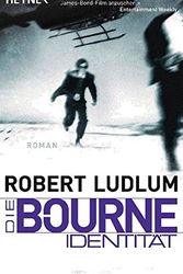 Cover Art for 9783453435605, Die Bourne Identität by Robert Ludlum