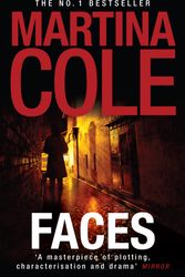 Cover Art for 9780755346141, Faces: A chilling thriller of loyalty and betrayal by Martina Cole