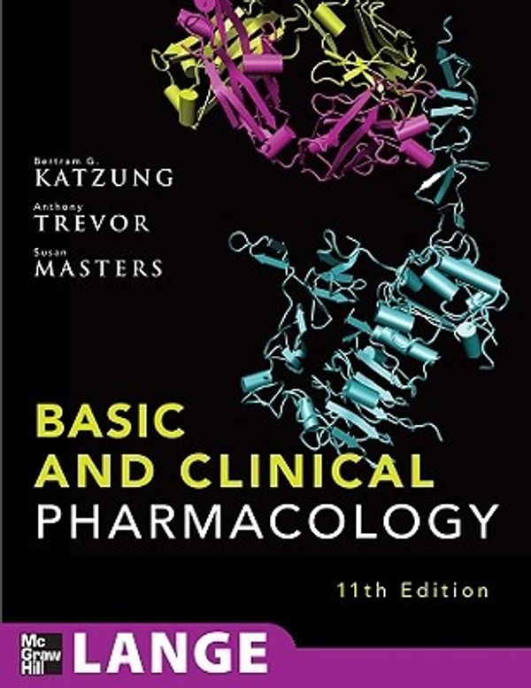 Cover Art for 9780071604055, Basic and Clinical Pharmacology by Bertram Katzung, Susan Masters, Anthony Trevor
