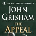 Cover Art for 9780440244974, The Appeal by John Grisham