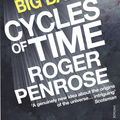 Cover Art for 9781446402214, Cycles of Time: An Extraordinary New View of the Universe by Roger Penrose