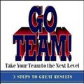 Cover Art for 9781576754474, Go Team!: Take Your Team to the Next Level by Ken Blanchard