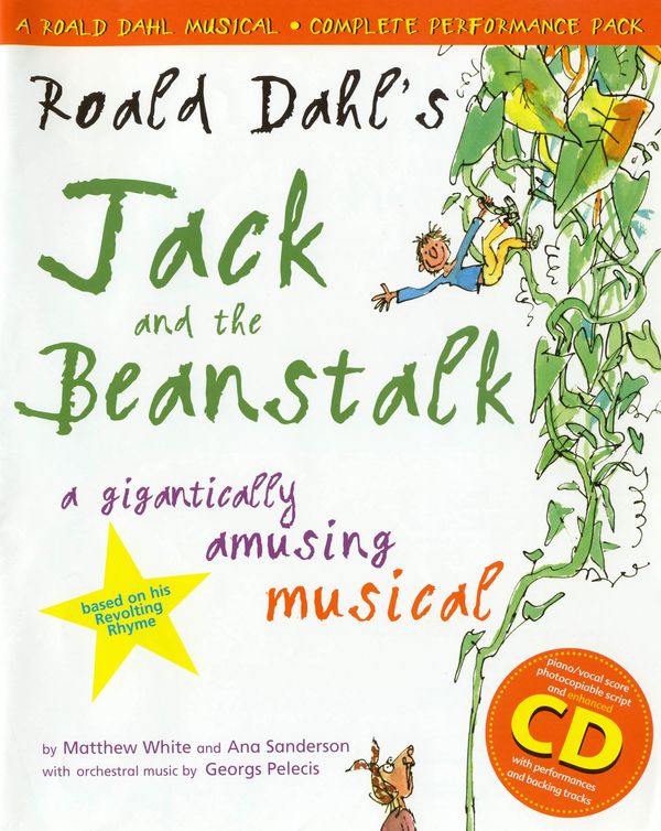 Cover Art for 9780713658835, Roald Dahl's Jack and the Beanstalk (Complete Performance Pack: Book + Enhanced CD) by Ana Sanderson, Matthew White