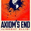 Cover Art for B07Z2L6VP4, Axiom's End: A Novel by Lindsay Ellis