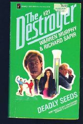 Cover Art for 9781558172371, Deadly Seeds by Warren Murphy, Richard Sapir