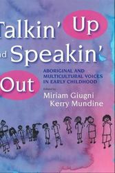 Cover Art for 9781876138318, Talkin' Up and Speakin' Out by Miriam Giugni, Kerry Mundine