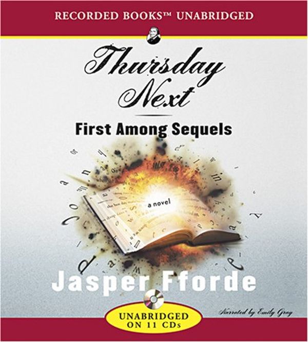 Cover Art for 9781428156647, First Among Sequels (Thursday Next Novels) by Jasper Fforde