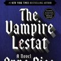 Cover Art for 9780345419644, The Vampire Lestat: Ballentine Books Edition by Anne Rice